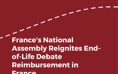 News - France's National Assembly Reignites End-of-Life Debate with Two Key Proposals